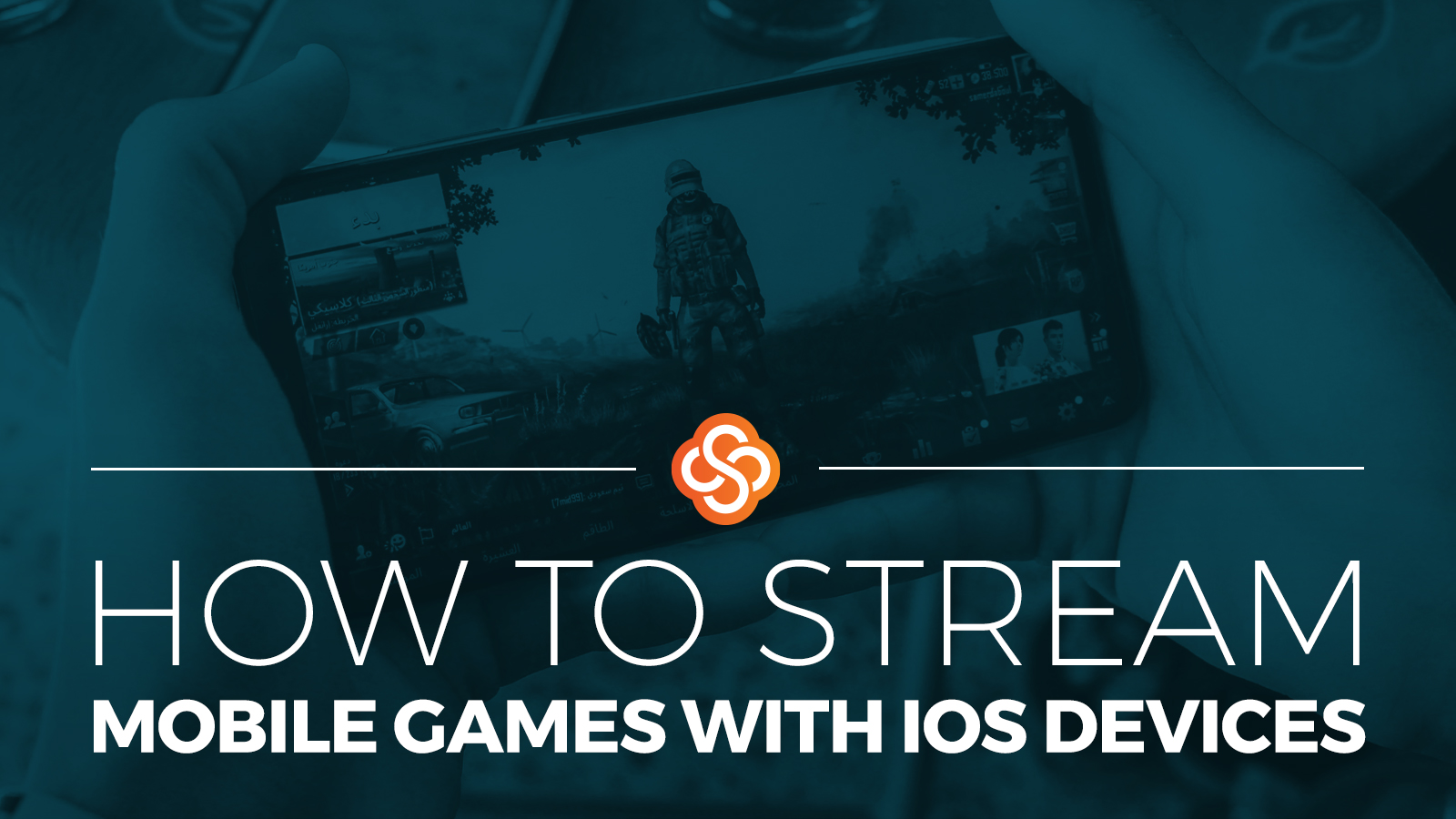 HOW TO STREAM MOBILE GAMES 