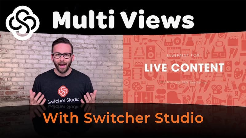 Multiviews with Switcher Studio